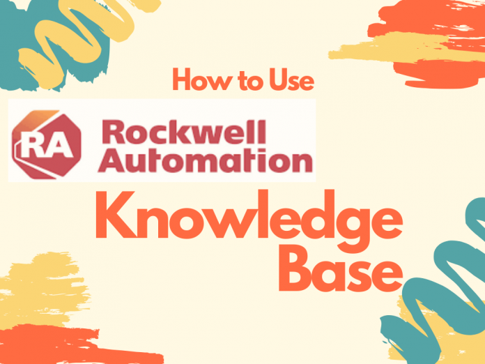 How to use Rockwell knowledge base effectively - The ...
