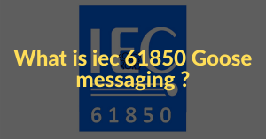 what is iec 61850 goose messaging